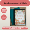 Mon album souvenirs de Pistache